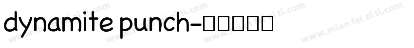 dynamite punch字体转换
